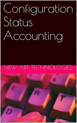 Configuration Status Accounting (Software Configuration Management