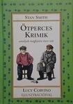 Ötperces krimik