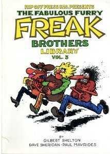 The Fabulous Furry Freak Brothers Library (Vol. 3)