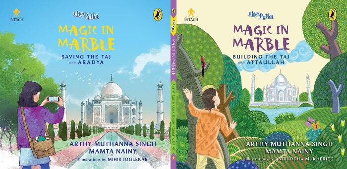 Magic in Marble: Building the Taj with Attaullah and Saving the Taj with Aradya