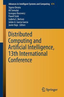 Distributed Computing and Artificial Intelligence (13th International Conference)