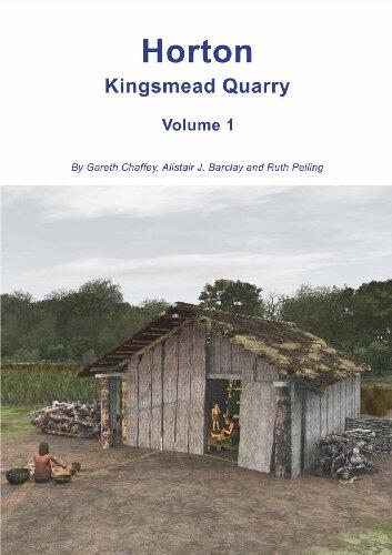 Horton Kingsmead Quarry: Volume 1