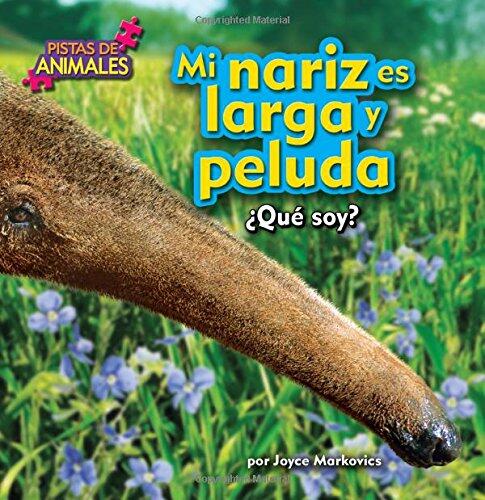 Mi Nariz Es Larga y Peluda