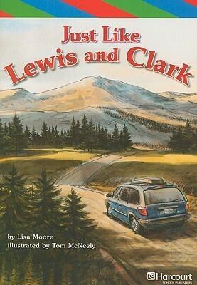 Just Lewis & Clark, Ell Reader Grade 5: Harcourt School Publishers Storytown