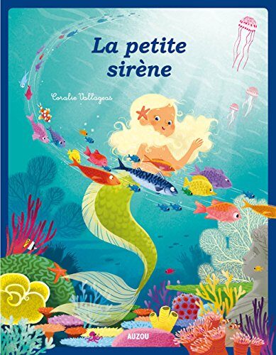 LES P'TITS CLASSIQUES - LA PETITE SIRÈNE