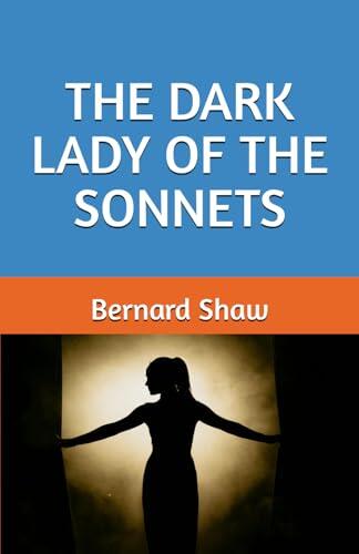 THE DARK LADY OF THE SONNETS