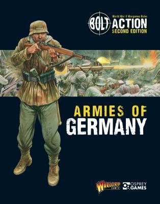 Bolt Action 2nd Edition: Armies of Germany