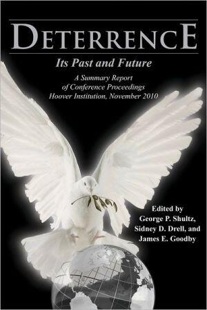 Deterrence: Its Past and Future (A Summary Report of Conference Proceedings)