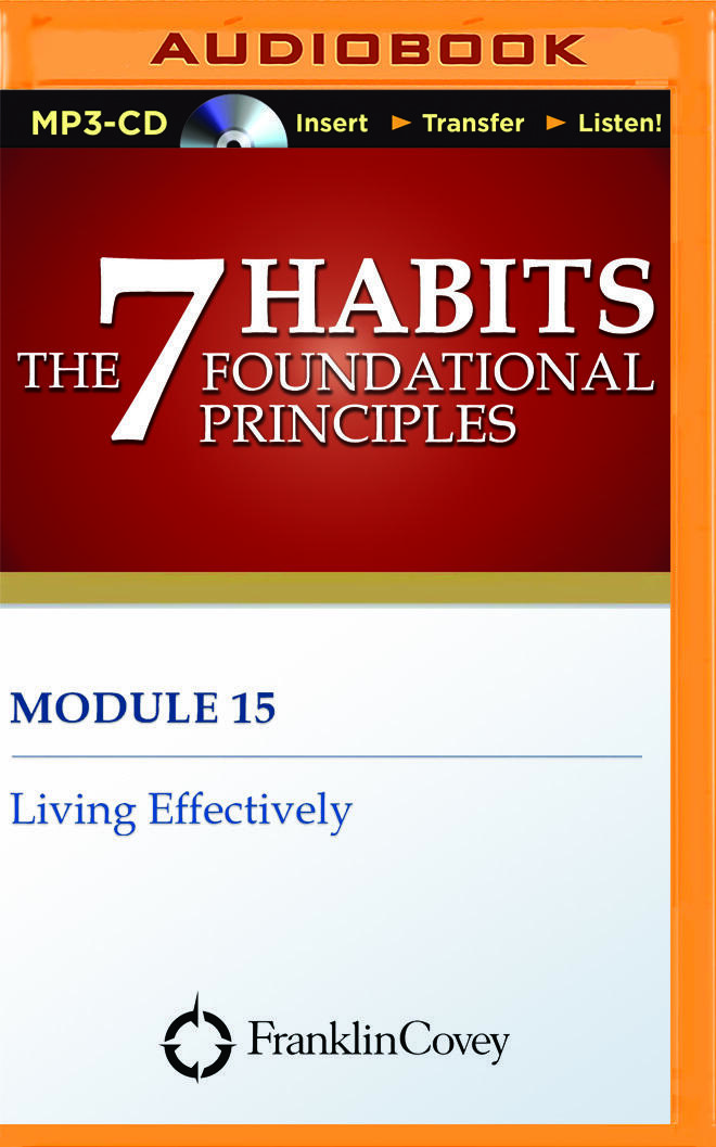 Module 15 - Living Effectively