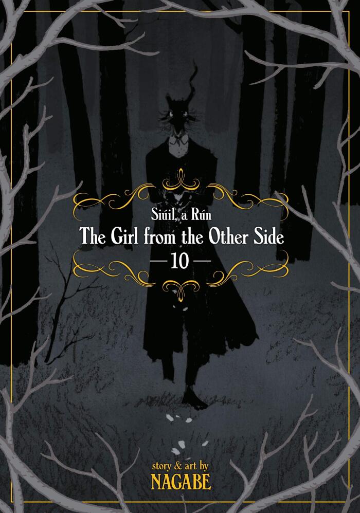 The Girl From The Other Side: Siúil, A Rún, Vol. 10