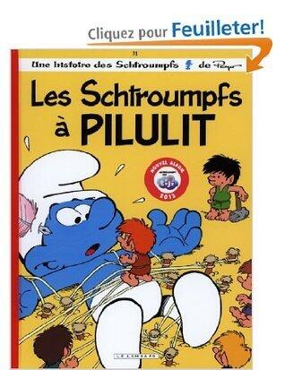Les Schtroumpfs à Pilulit