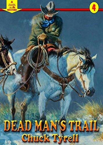 A Piccadilly Publishing Western 4: Dead Man's Trail
