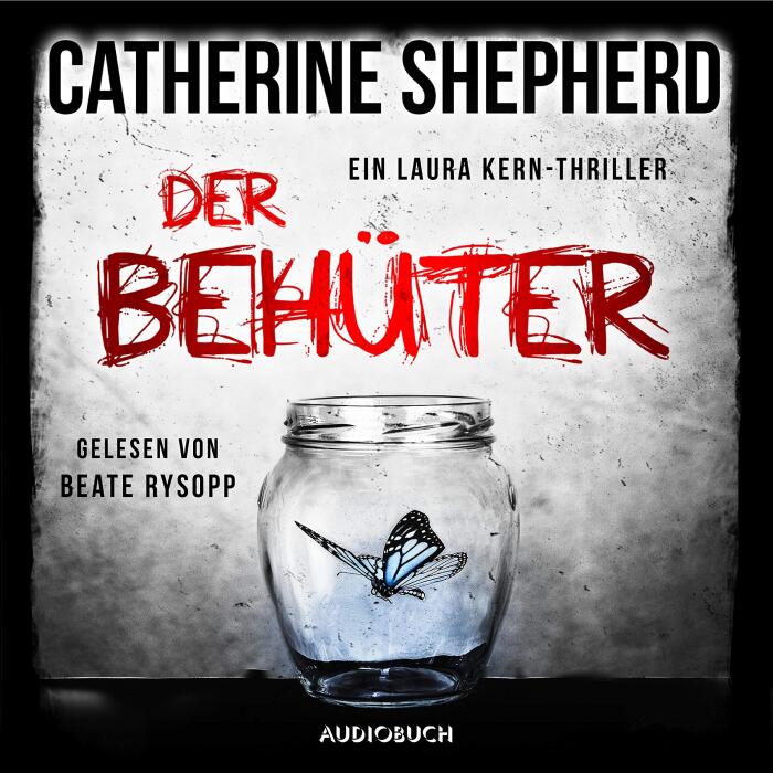 Der Behüter: Laura Kern 5