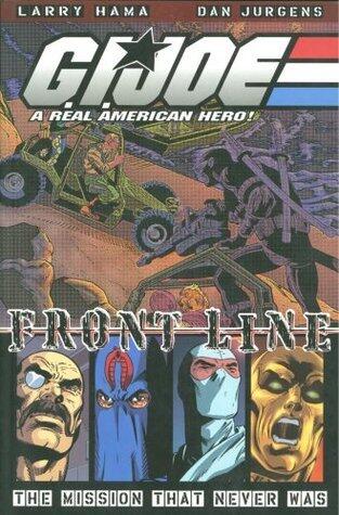 G.I. Joe Frontline, Volume 1: The Mission That Never Was