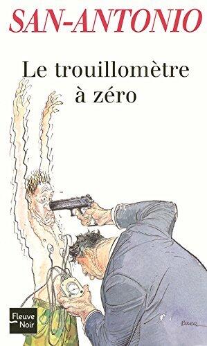 Le trouillomètre à zéro