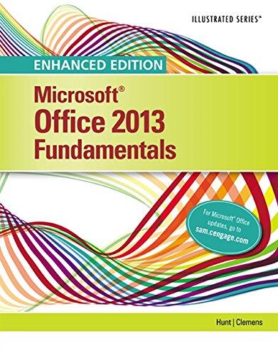 Enhanced Microsoft Office 2013: Illustrated Fundamentals (Spiral Bound Version)