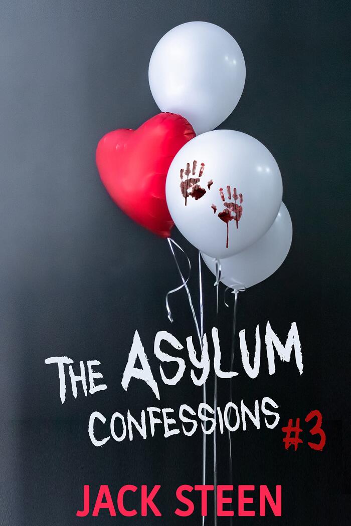 The Asylum Confessions: Till Death Do Us Part