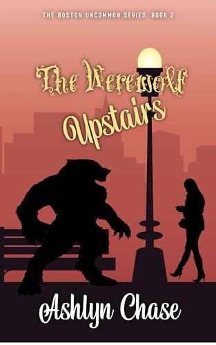 The Werewolf Upstairs