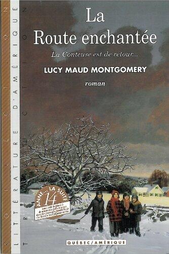 La route enchantée