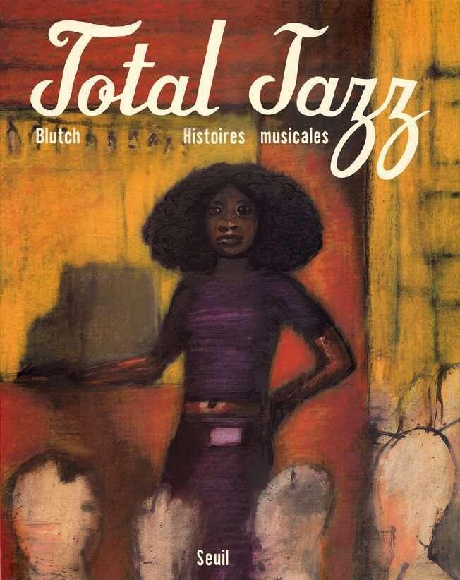Total Jazz: Histoires musicales