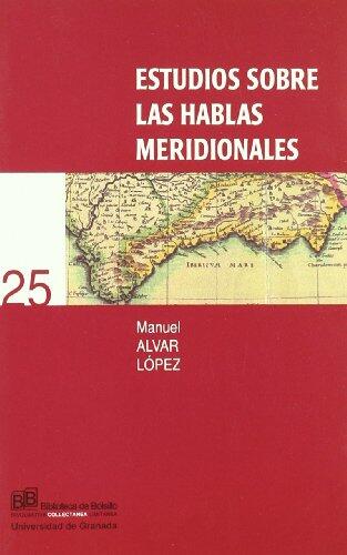 Estudios Sobre las Hablas Meridionales
