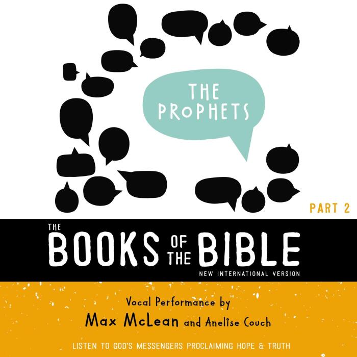 The Books of the Bible Audio Bible - New International Version, NIV: The Prophets: Listen to God's Messengers Proclaiming Hope and Truth