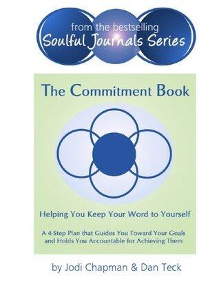 The Commitment Book: Helping You Keep Your Word to Yourself