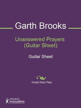 Unanswered Prayers