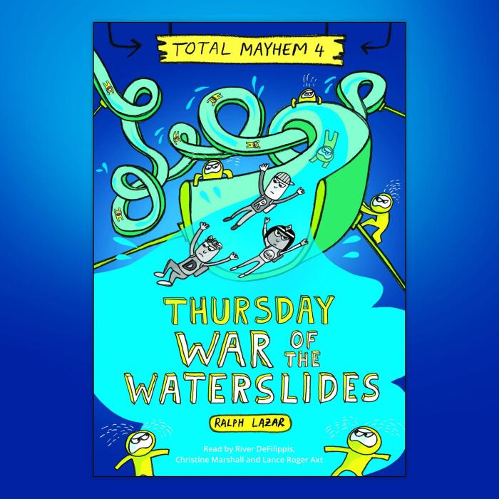 Thursday: War of the Waterslides: Total Mayhem, Book 4