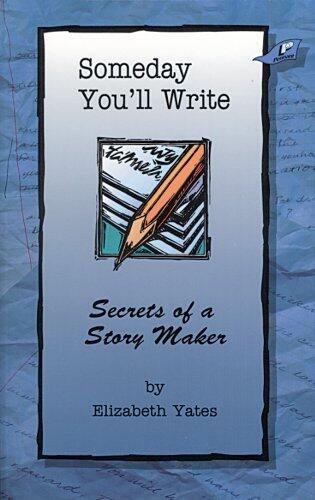 Someday You'll Write