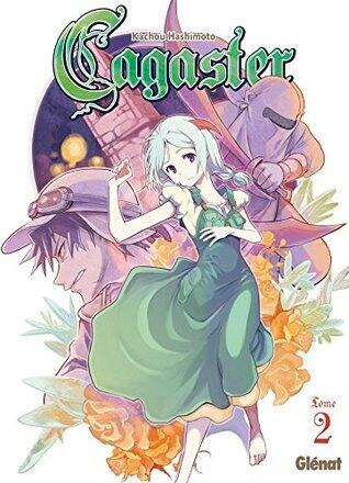Cagaster, Tome 02