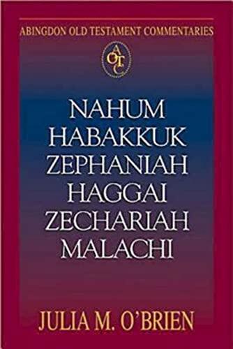 Nahum, Habakkuk, Zephaniah, Haggai, Zechariah, Malachi