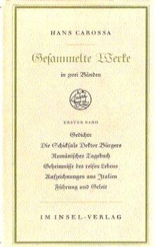 Hans Carossa : Gesammelte Werke