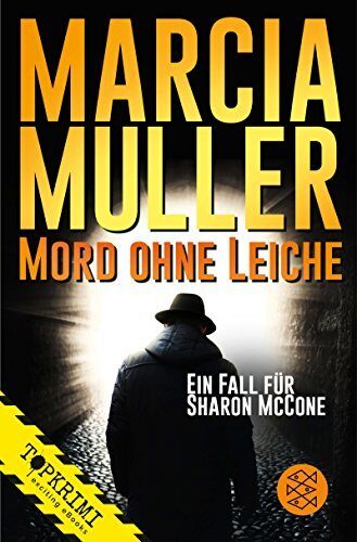 Mord ohne Leiche: Roman (Ein Fall für Sharon McCone)