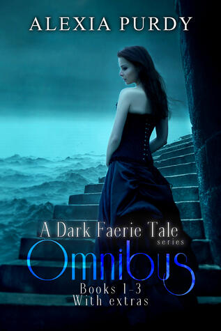 A Dark Faerie Tale Omnibus #1-3 with Extras