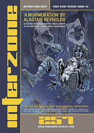 Interzone #257 Mar - Apr 2015