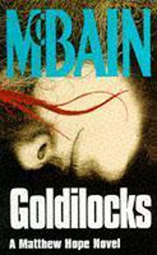 Goldilocks - a Matthew Hope Novel