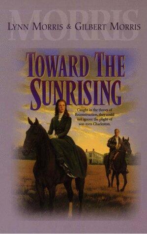 Toward the Sunrising