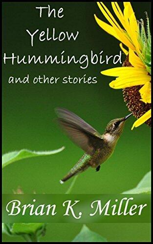 The Yellow Hummingbird and other stories