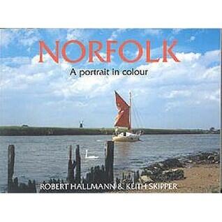 Norfolk: A Portrait in Colour