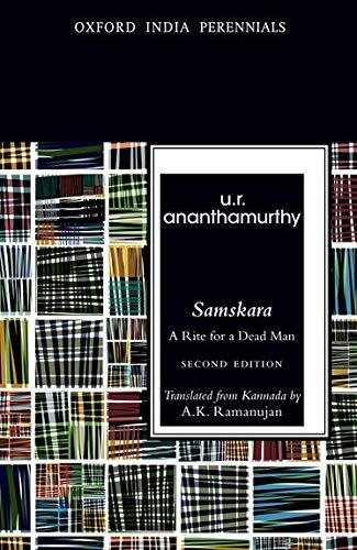 Samskara: A Rite for a Dead Man (Second Edition)