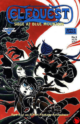 ElfQuest:  Siege at Blue Mountain, part 3