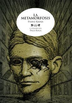 La metamorfosis.