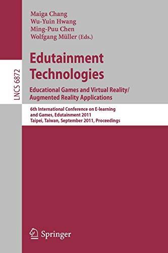 Edutainment Technologies: Educational Games and Virtual Reality/Augmented Reality Applications
