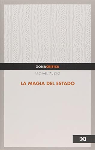 la magia del estado