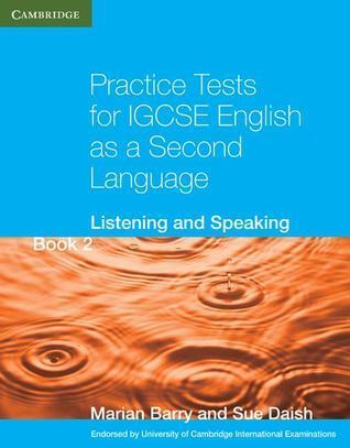 Practice Tests for IGCSE English as a Second Language: Listening and Speaking Book 2