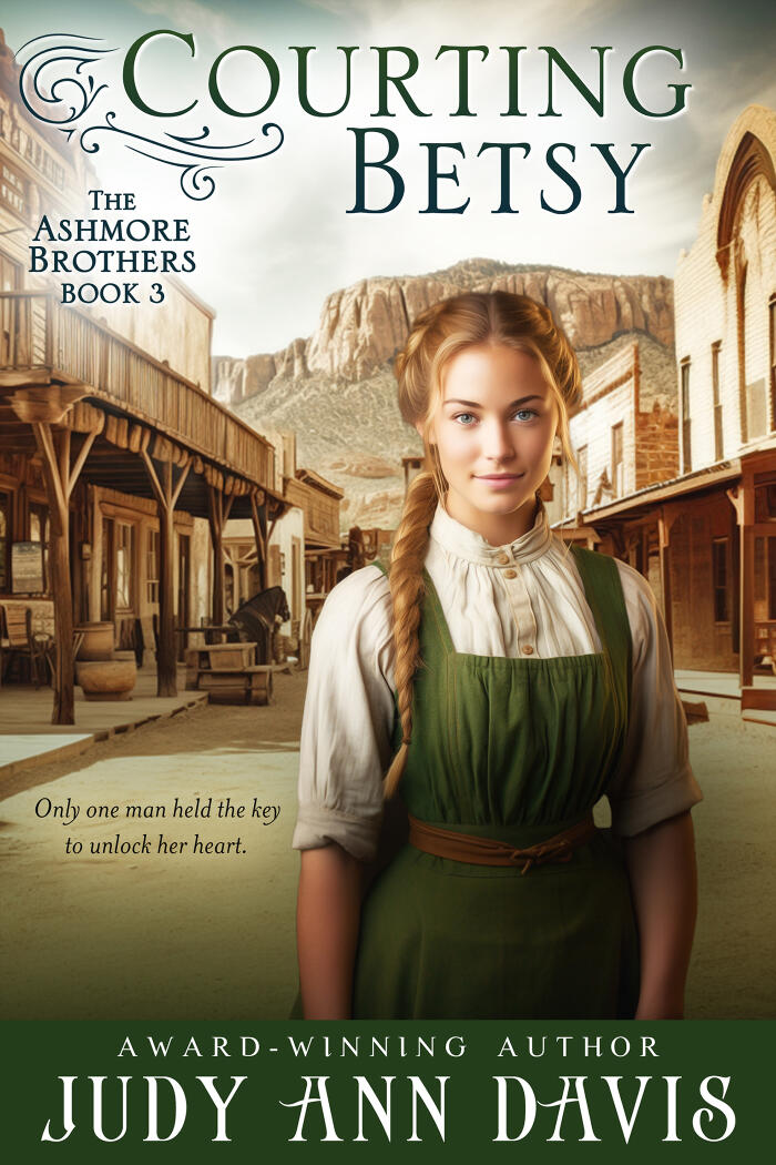 Courting Betsy: The Ashmore Brothers (Book 3)