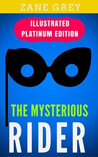The Mysterious Rider: Illustrated Platinum Edition
