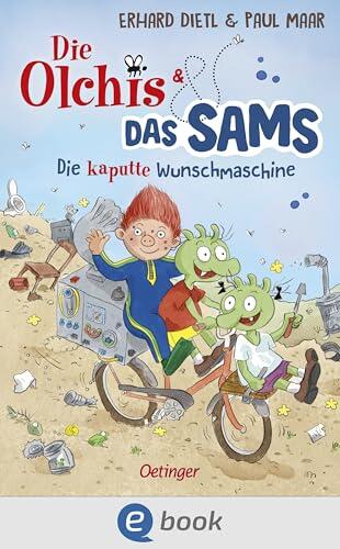 Die Olchis und das Sams. Die kaputte Wunschmaschine