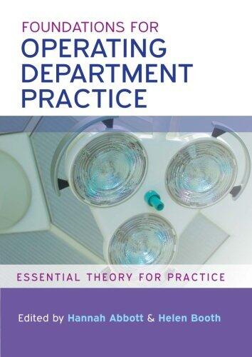 Foundations For Operating Department Practice: Essential Theory For Practice